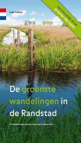 De groenste wandelingen in de Randstad De groenste wandelingen in de Randstad